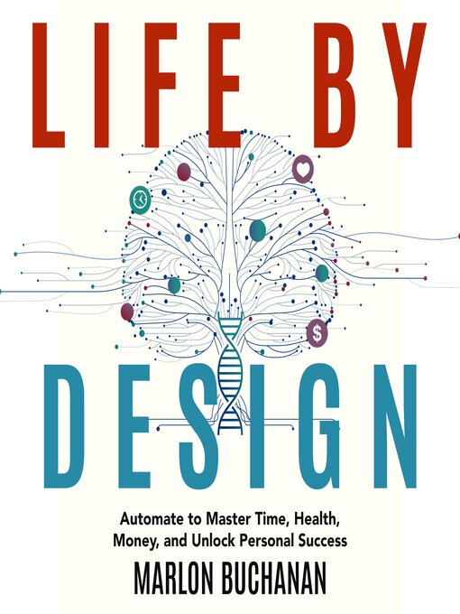 Title details for Life by Design by Marlon Buchanan - Wait list